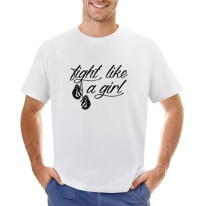 Fight Like A Girl Kickboxing Boxing Gym Popular Custom Graphic Sports Asian Size Men T-Shirt