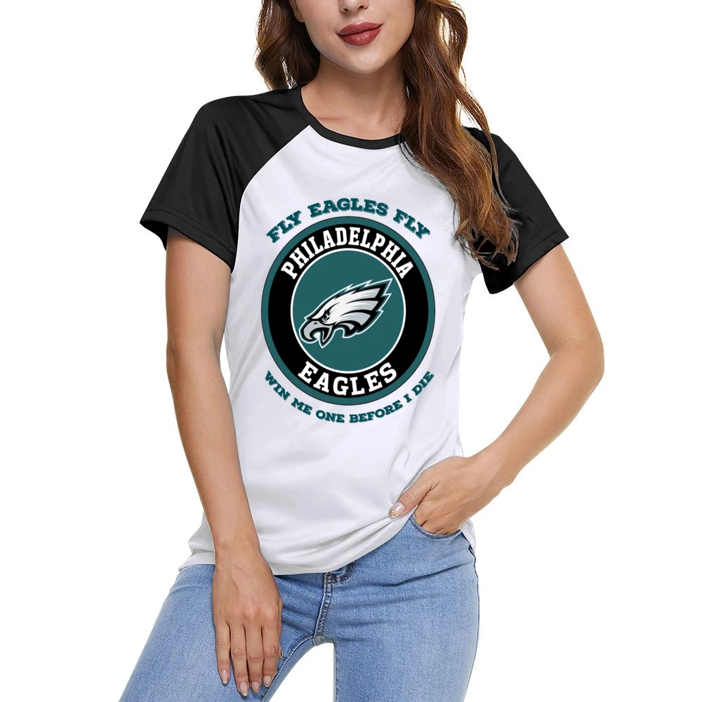 Fly Eagles Fly Win Me One Before I Die Philedelphia Football Women Ladies Short Sleeve T-Shirt