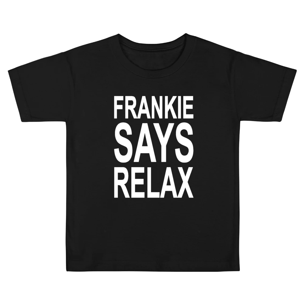 Frankie Says Relax Tshirt Kids Boys Girls T-Shirt