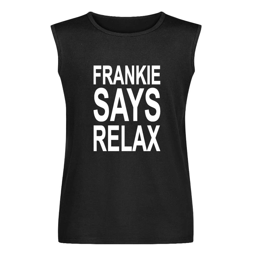 Frankie Says Relax Tshirt Men Sleeveless T-Shirt