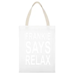 Frankie Says Relax Tshirt White Canvas Tote Shopping Bag