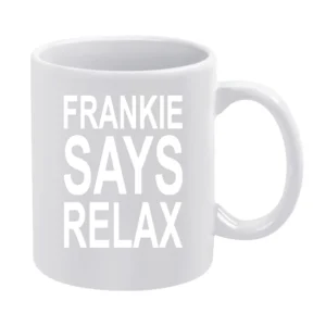 Frankie Says Relax Tshirt White Mug