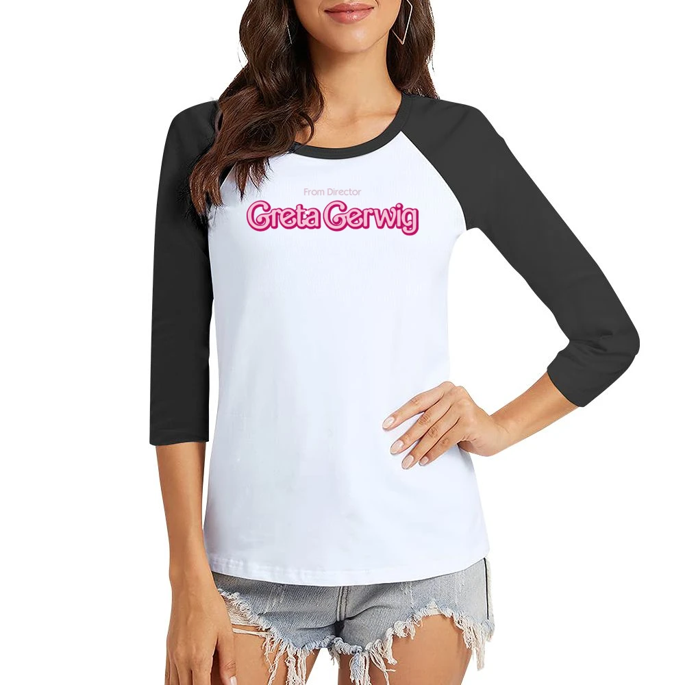 From Director Greta Gerwig As Seen On Ryan Gosling Women Ladies 3-4 Sleeve T-Shirt