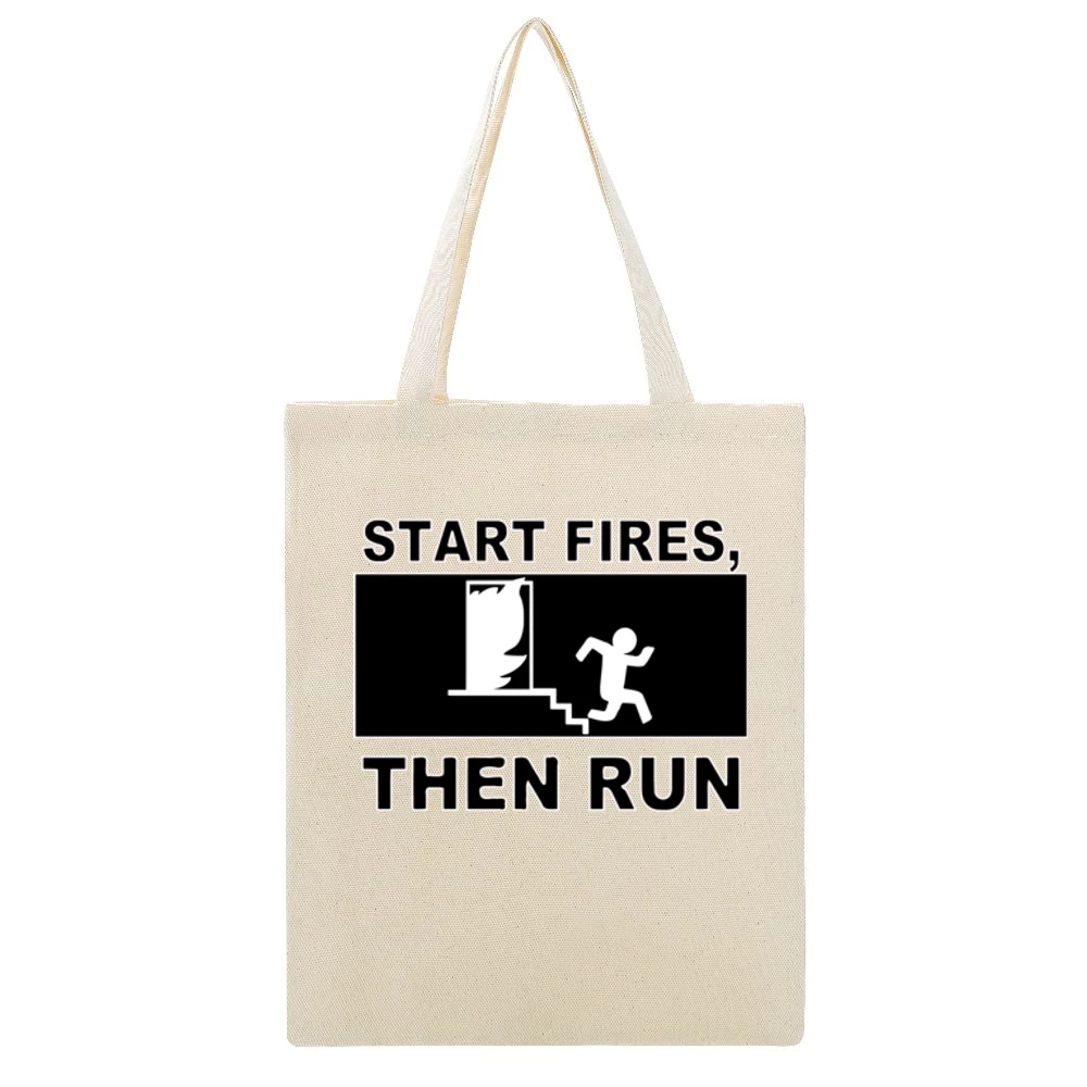 Funny sign strart fires then run humor Beige Canvas Tote Shopping Bag