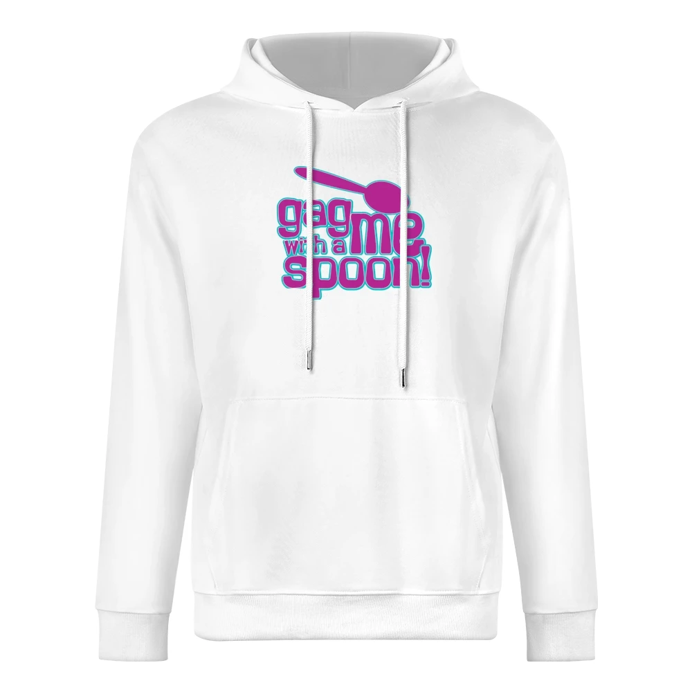 Gag Me With a Spoon Funny Retro 80s Joke European Size Men Hoodie