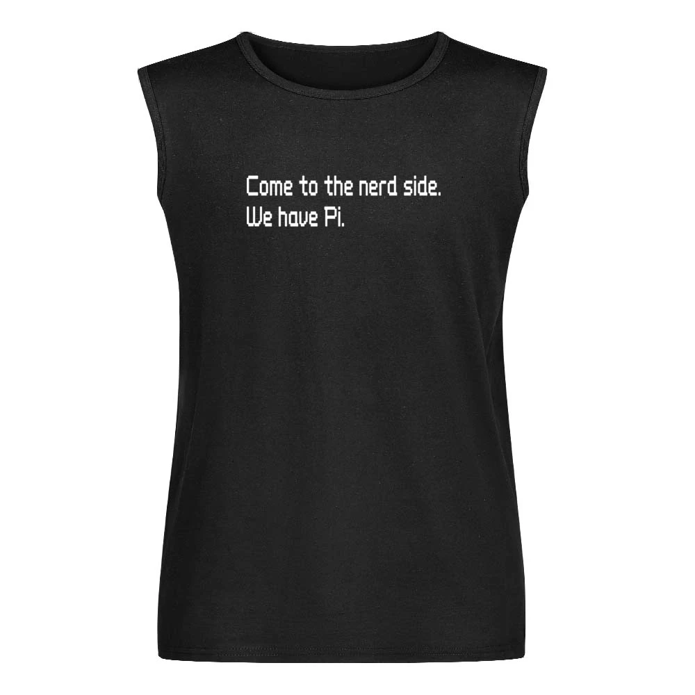 Geek - Come to nerd side we have pi - funny Men Sleeveless T-Shirt