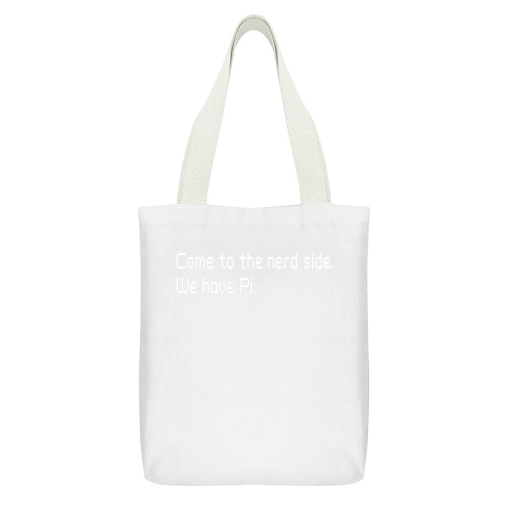 Geek - Come to nerd side we have pi - funny White Canvas Tote Shopping Bag With Interior Pocket