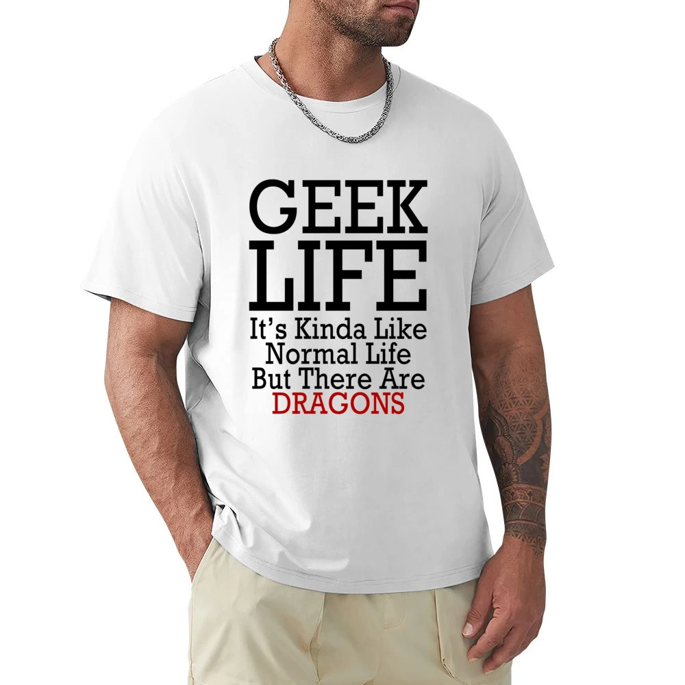 Geek Life Normal Life But With Dragons Funny Tee Shirt Premium Men T-shirt