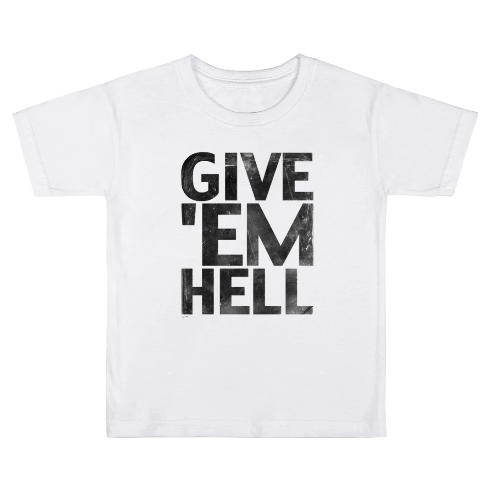 Give Em Hell Cool Fun Grunge Music Graphic Band Kids Boys Girls T-Shirt