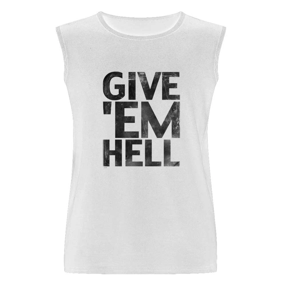Give Em Hell Cool Fun Grunge Music Graphic Band Men Sleeveless T-Shirt