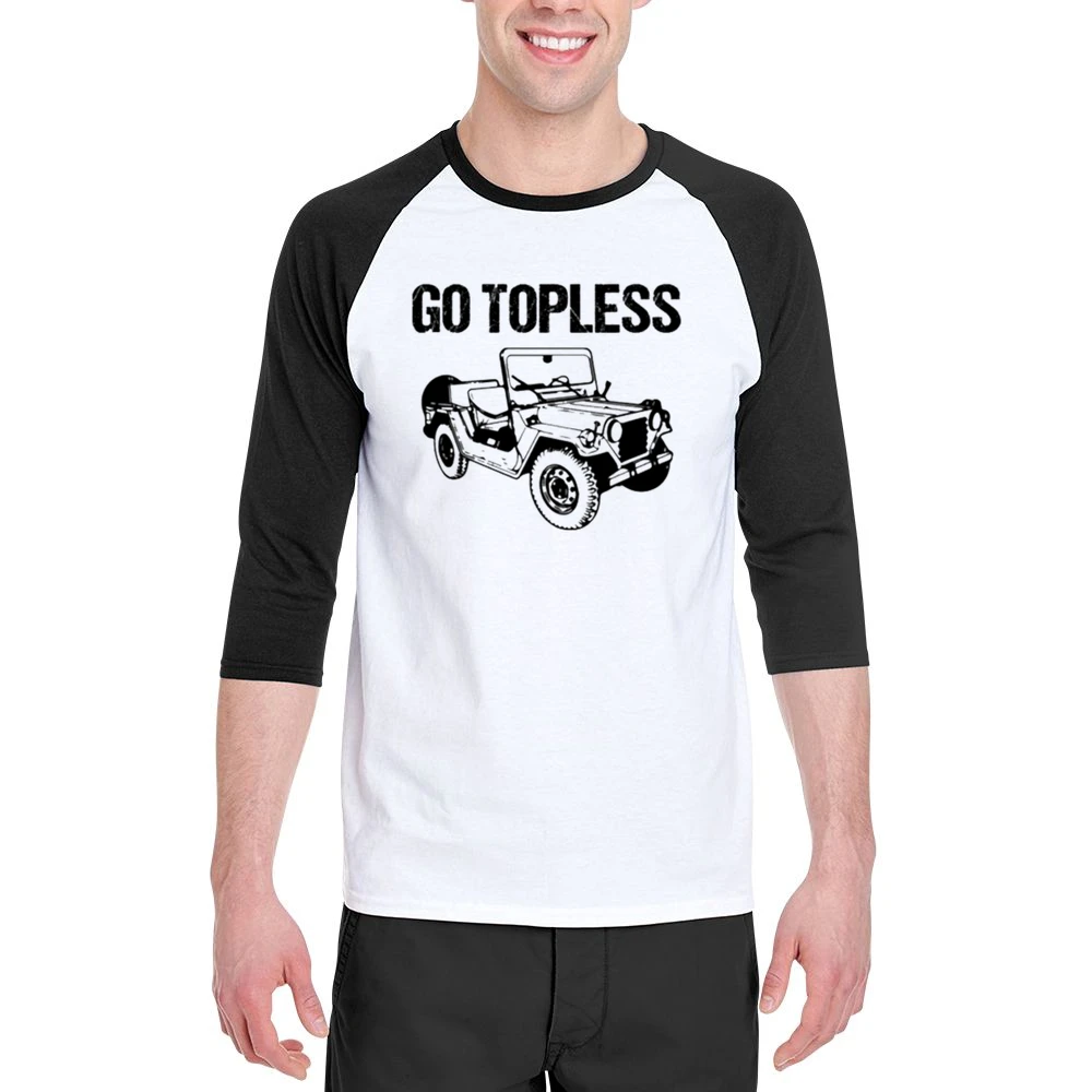 Go Topless Funny Jeep Wrangler TJ Car Men 3/4 Sleeve T-Shirt
