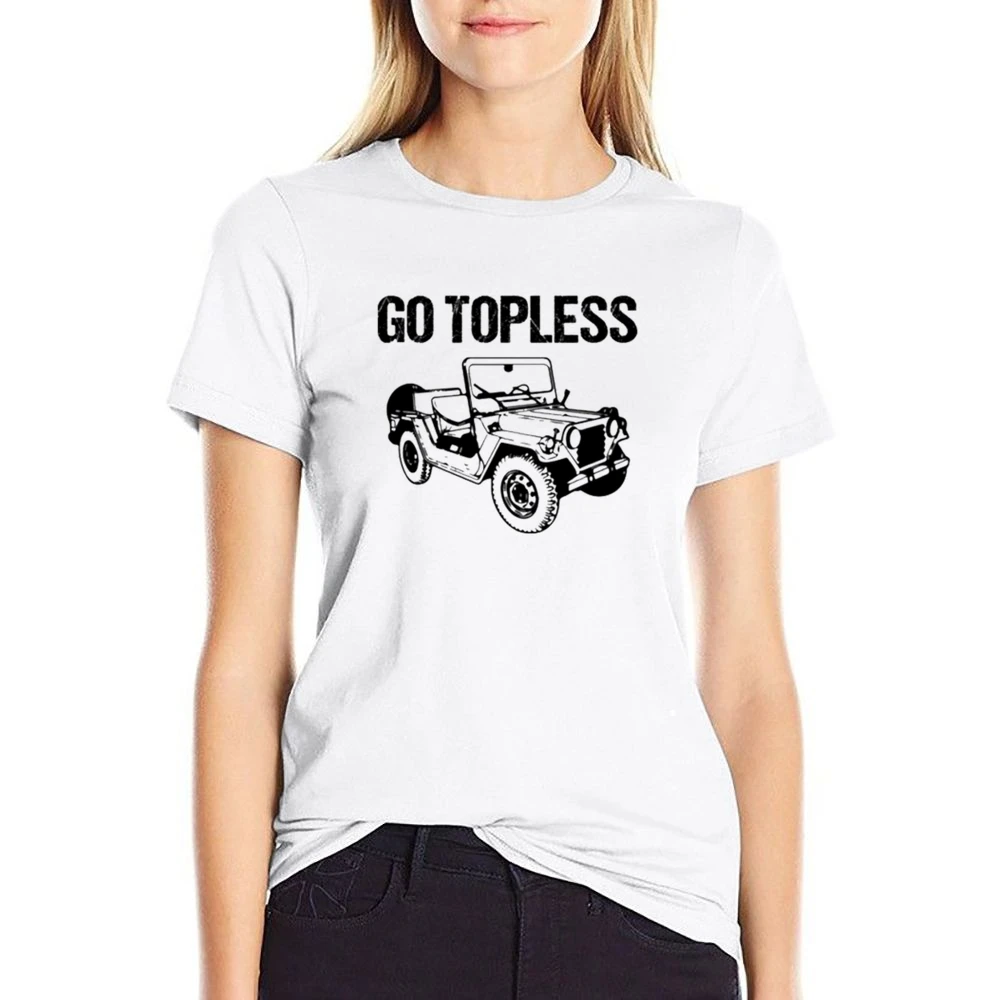 Go Topless Funny Jeep Wrangler TJ Car US Size Women Ladies T-shirt
