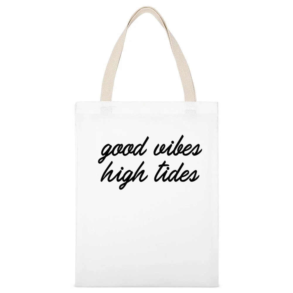 Good Vibes High Tides Graphic Fashion Tee White Canvas Tote Shopping Bag