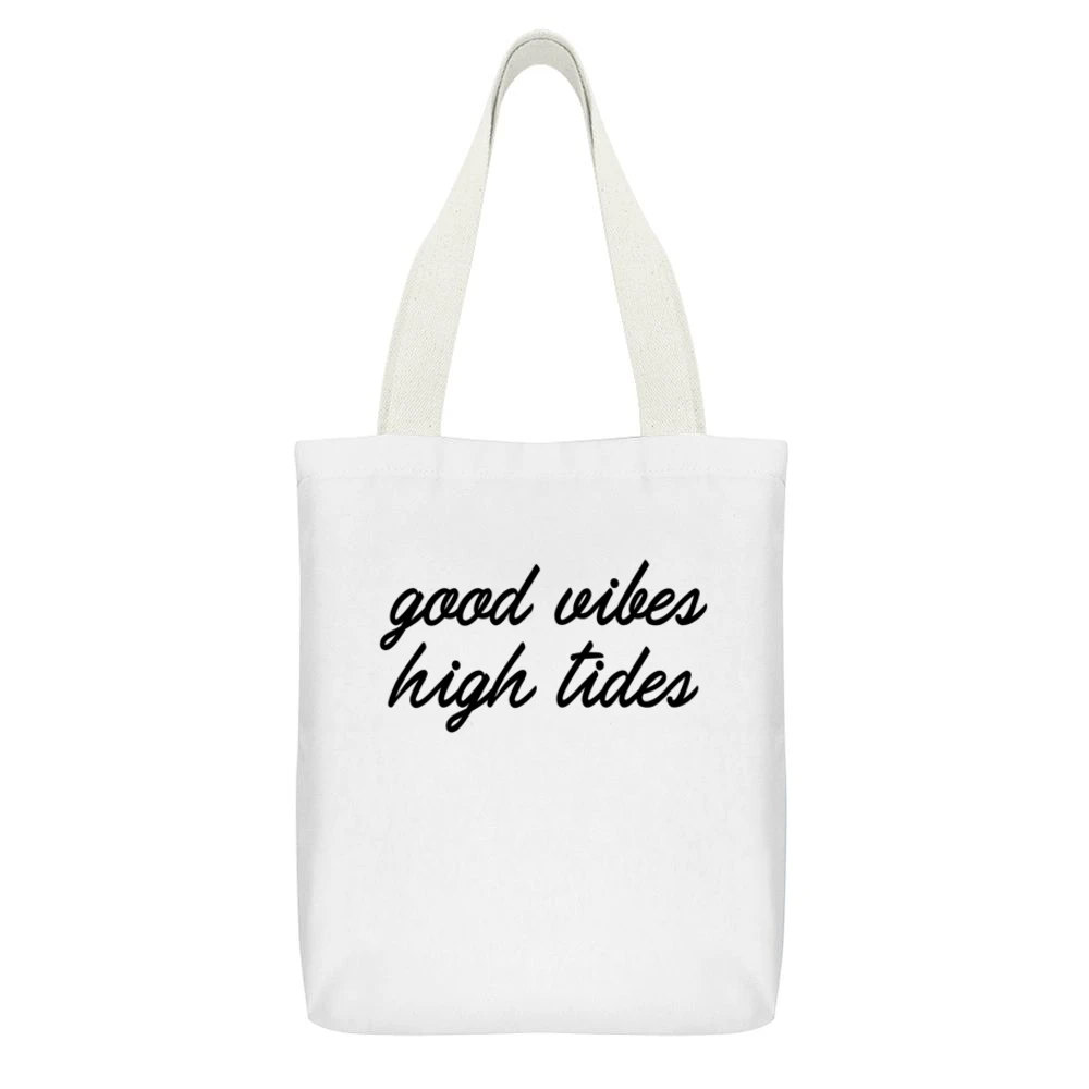 Good Vibes High Tides Graphic Fashion Tee White Canvas Tote Shopping Bag With Interior Pocket