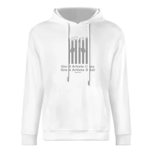 Good artists copy great artist steal - pablo picasso European Size Men Hoodie