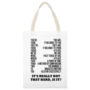 Grammer Is Not That Hard Is It Funny Light Tee Shirt White Canvas Tote Shopping Bag