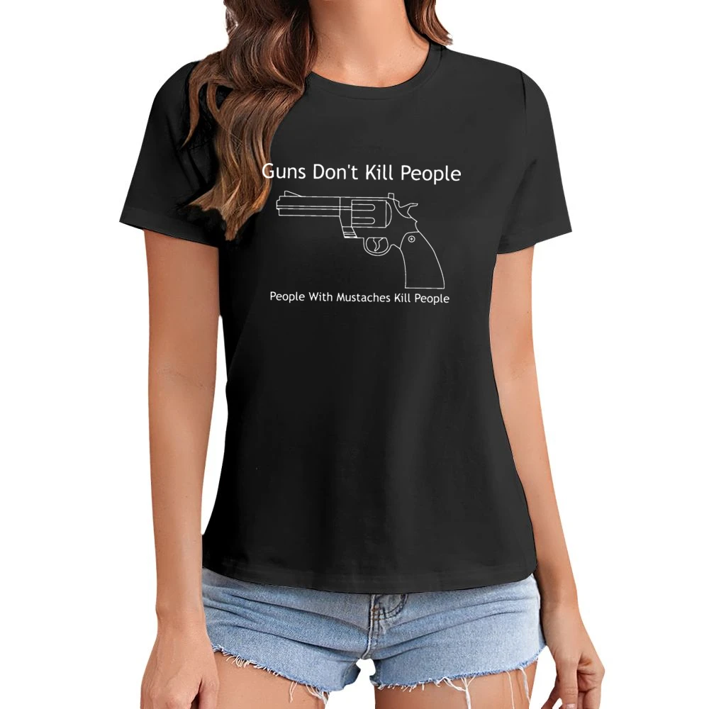Guns Don't Kill People Mustaches Kill Funny Asian Size Women Ladies T-shirt