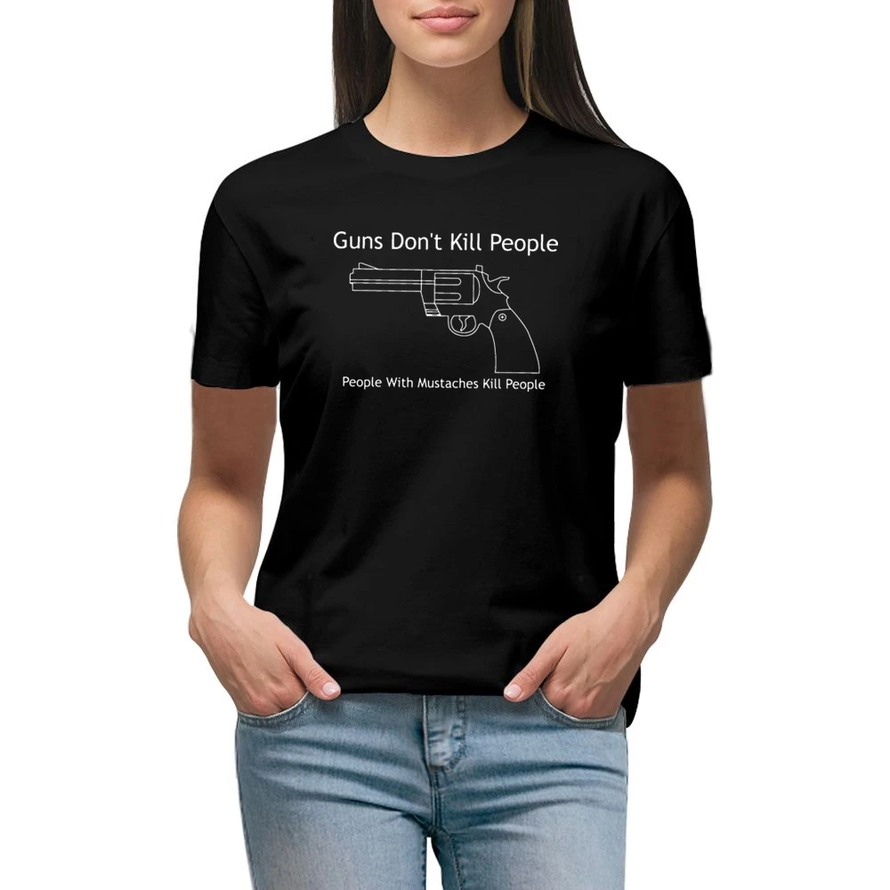 Guns Don't Kill People Mustaches Kill Funny Premium Women Ladies T-shirt