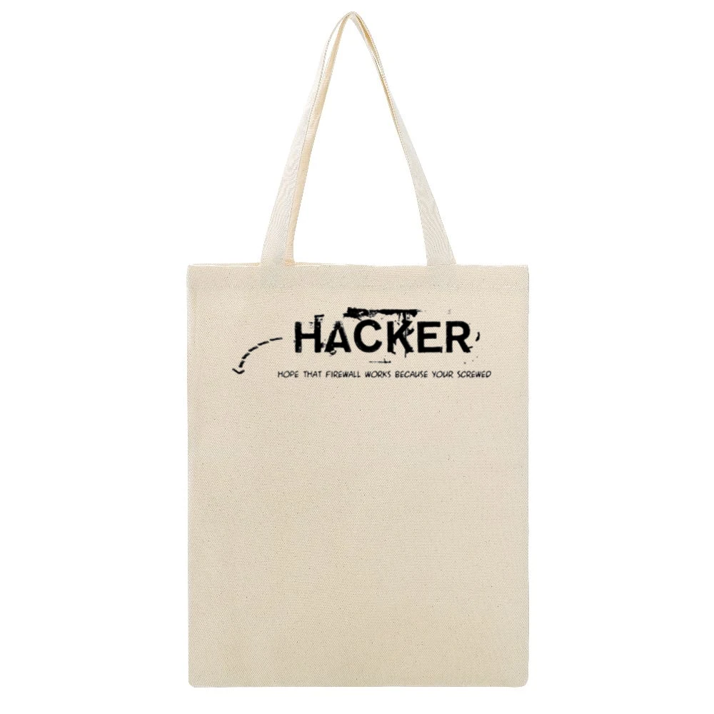 Hacker hope thats firewall works coause you are screw Beige Canvas Tote Shopping Bag