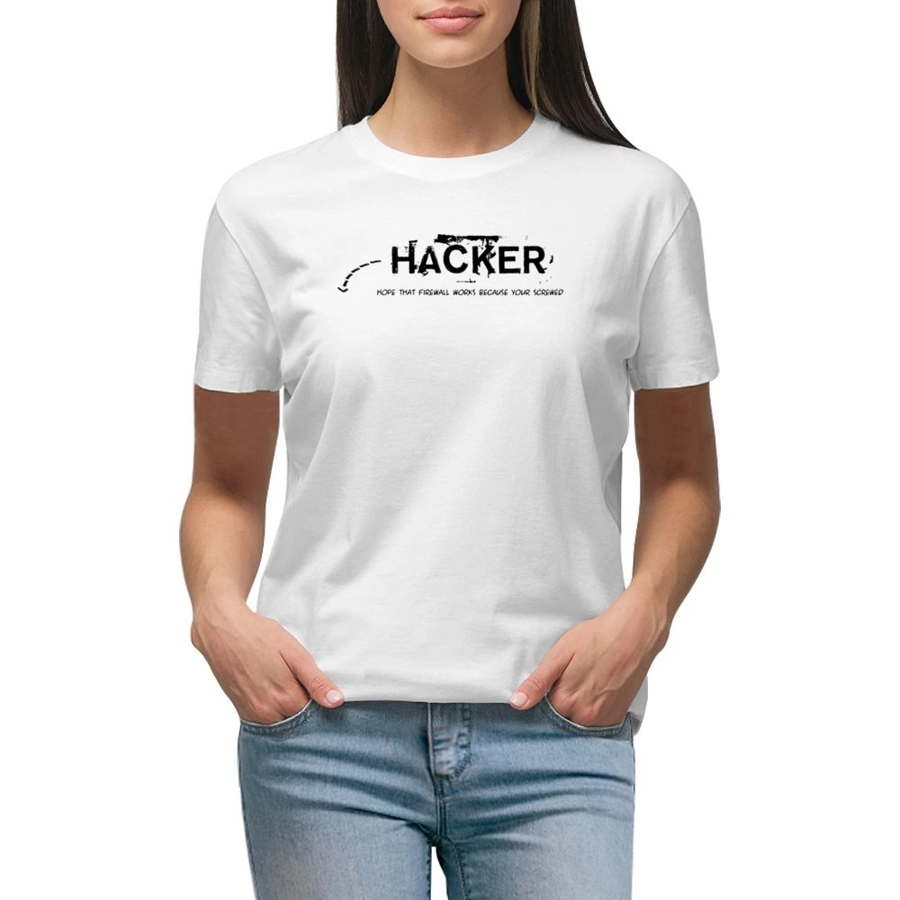 Hacker hope thats firewall works coause you are screw Premium Women Ladies T-shirt