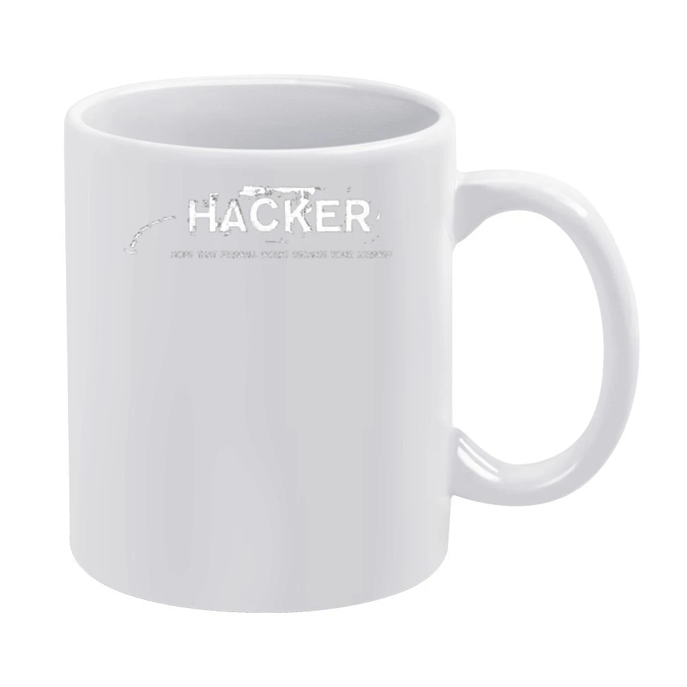 Hacker hope thats firewall works coause you are screw White Mug
