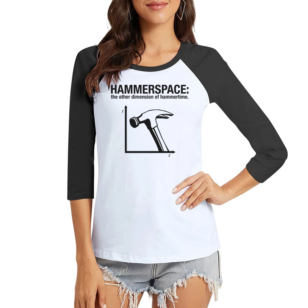 Hammerspace Funny Retro Hammertime Parody Women Ladies 3-4 Sleeve T-Shirt