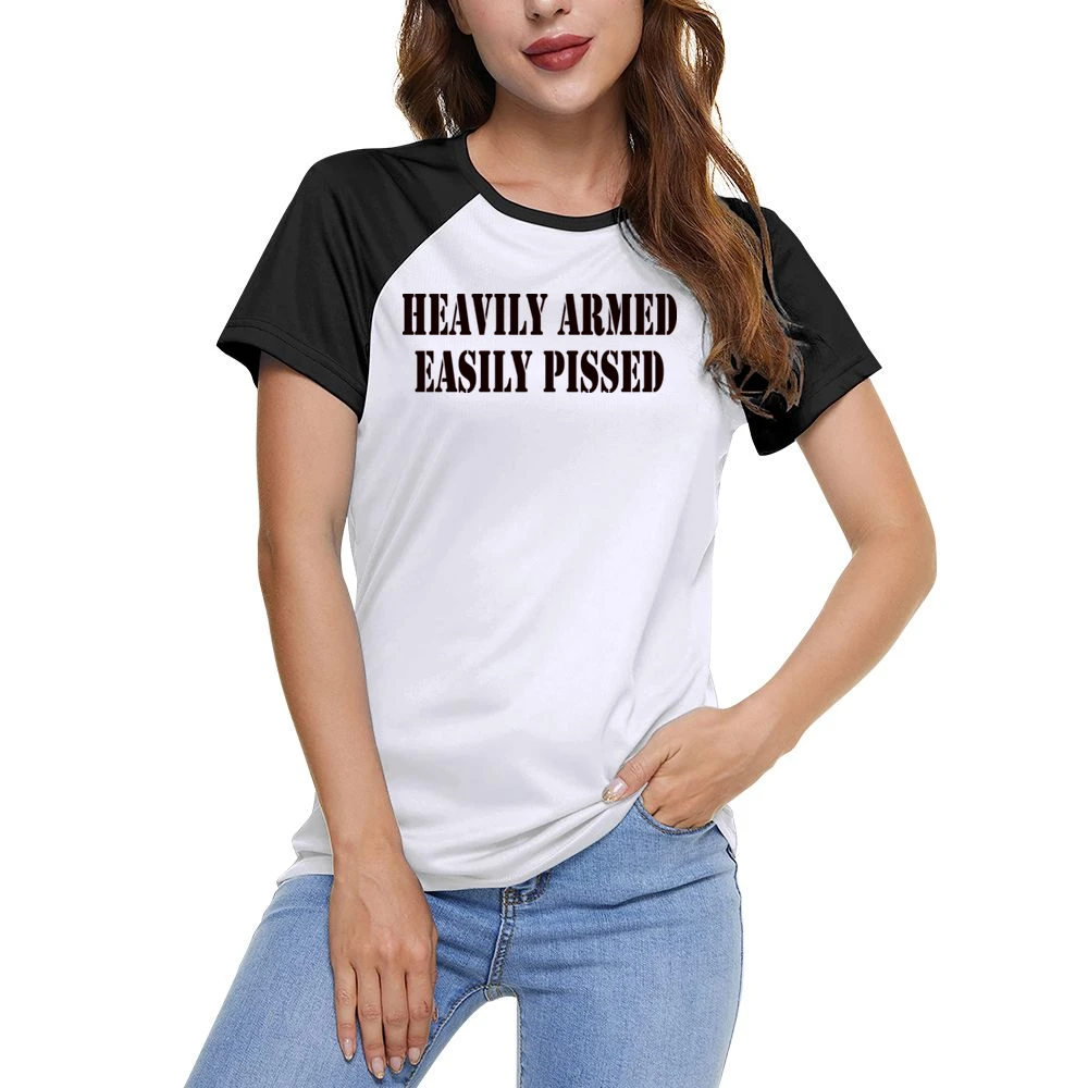 Heavily Armed Easily Pissed Funny Joke Women Ladies Short Sleeve T-Shirt