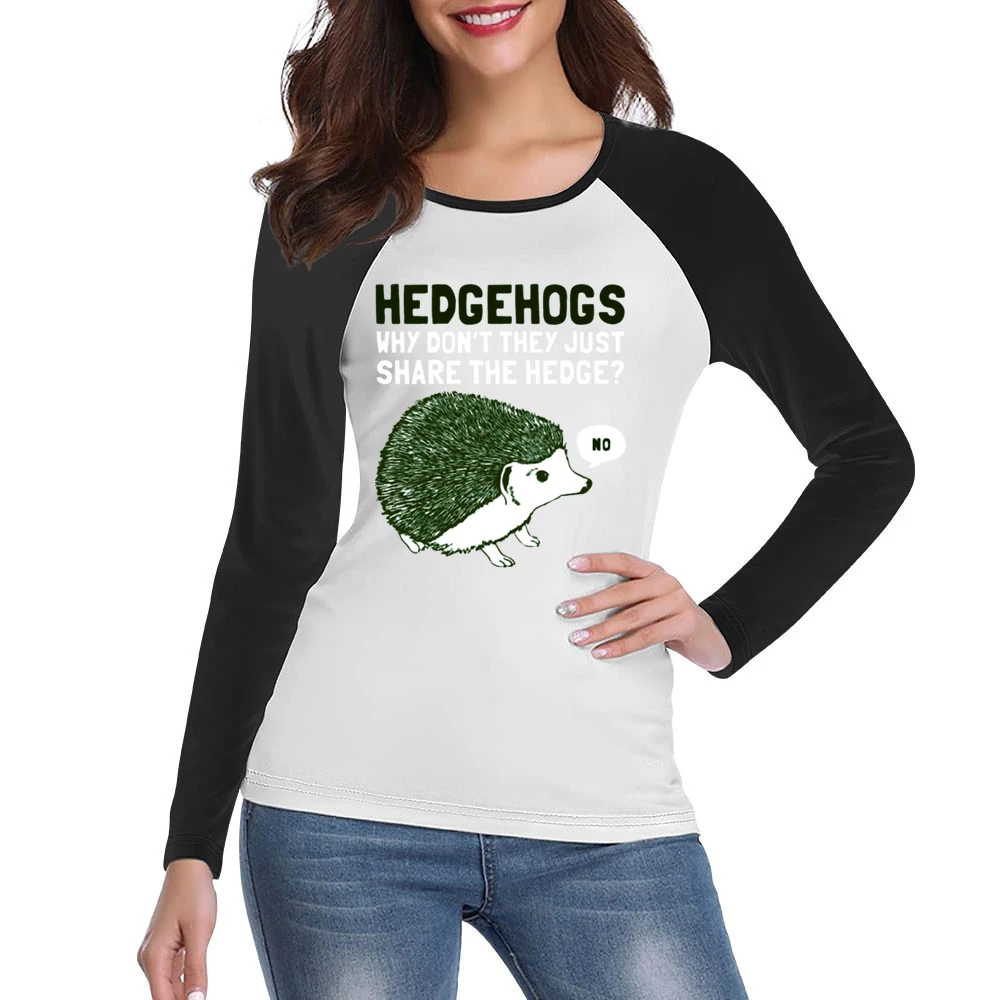 Hedge-hogs why don't they share the hedge? Women Ladies Long Sleeve T-Shirt