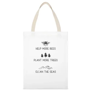Help More Bees Plant More Trees Clean The Seas Popular Graphic Fashion White Canvas Tote Shopping Bag