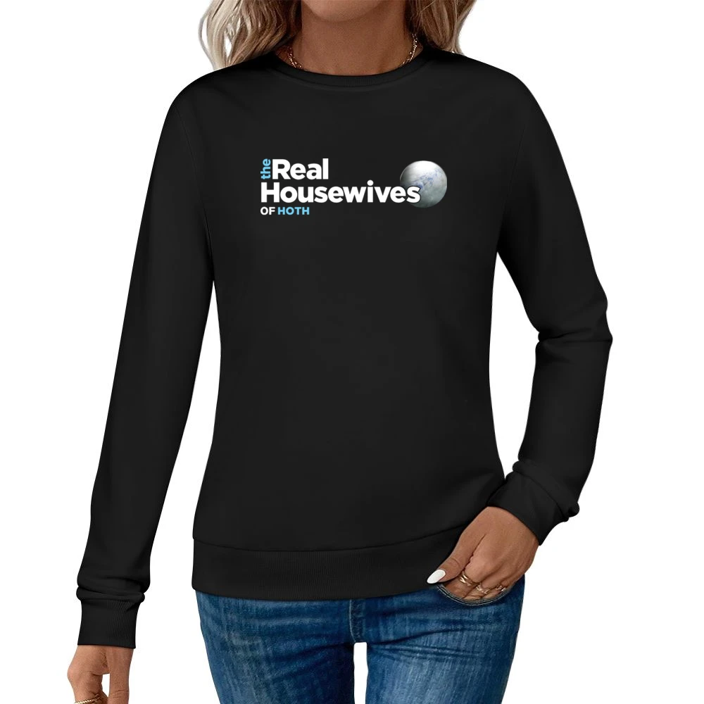 Hoth Real Housewives Star Wars Parody Black Women Pullover Sweatshirt