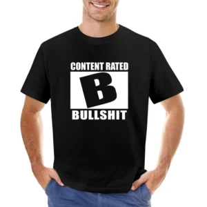Humor joke content rates B bs bullshit Asian Size Men T-Shirt