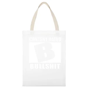 Humor joke content rates B bs bullshit White Canvas Tote Shopping Bag
