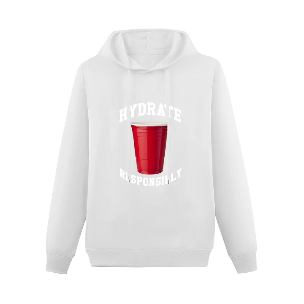 Hydrate Responsibly Funny Red Solo Cup Drinking Party Alcohol Men Hoodie Without Pocket