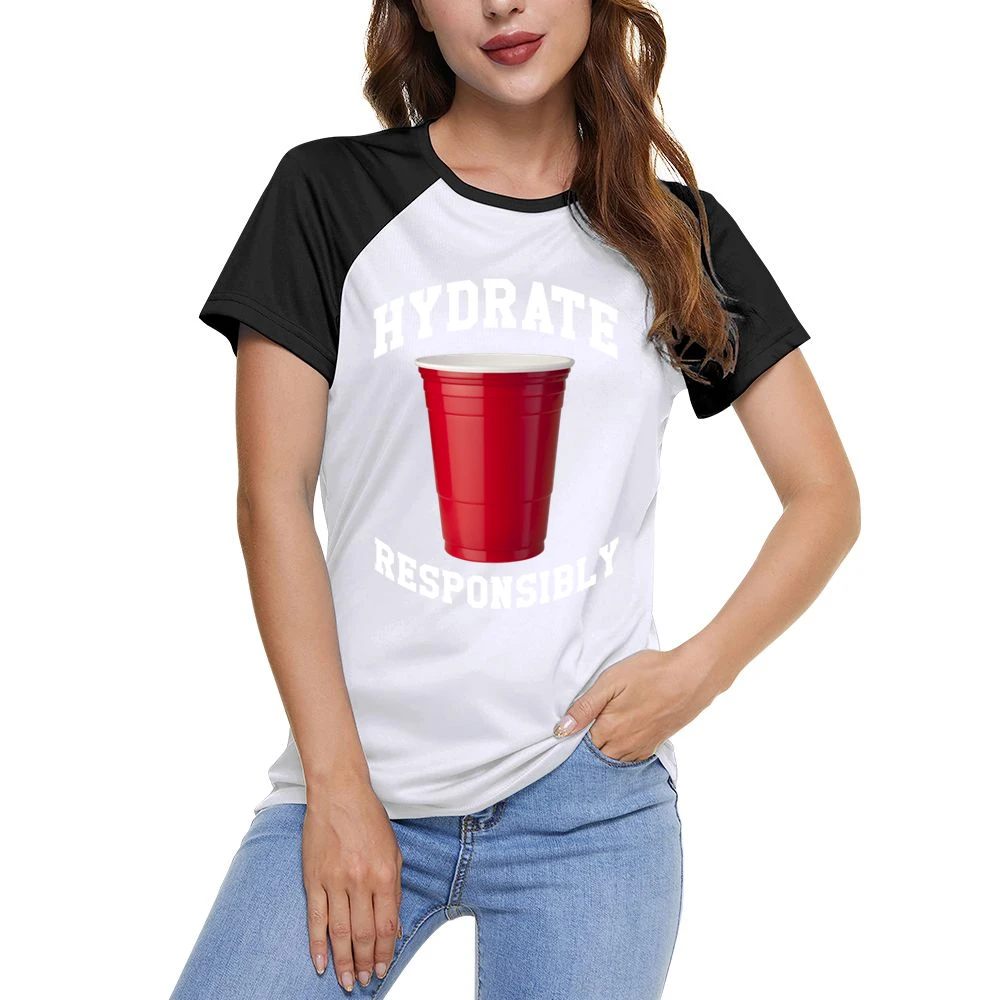 Hydrate Responsibly Funny Red Solo Cup Drinking Party Alcohol Women Ladies Short Sleeve T-Shirt