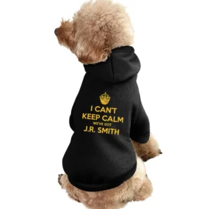 I Can't Keep Calm We've Got Jr Smith Cleveland Basketball Game 1 Playo Pet Apparel Clothes