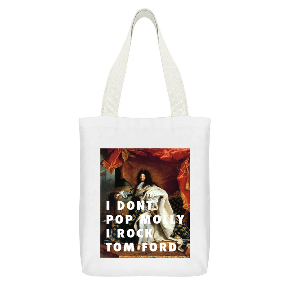 I DON'T POP MOLY I ROCK TOM FORD TSHIRT (all styles and colors availab White Canvas Tote Shopping Bag With Interior Pocket