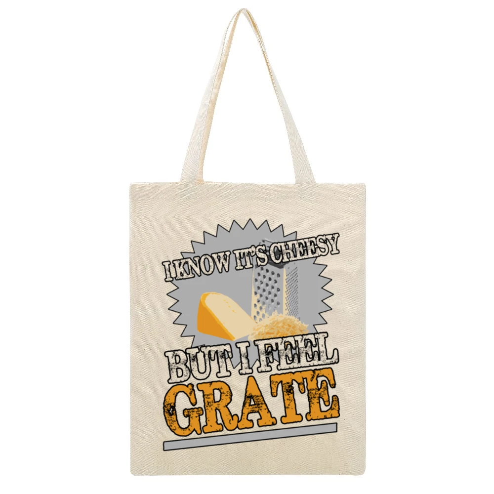I Know Its Cheesy But I Feel Grate Funny Great Pun Graphic Beige Canvas Tote Shopping Bag