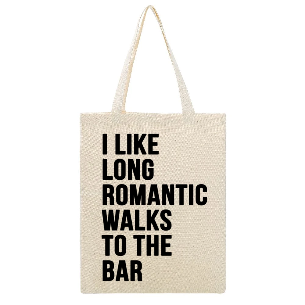 I Like Long Romantic Walks To The Bar Funny Graphic Party Beige Canvas Tote Shopping Bag