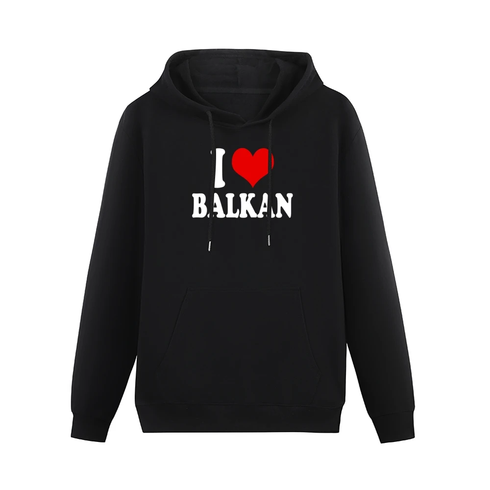 I Love Balkan Fun Heart Graphic Tee Shirt Men Hoodie With Pocket