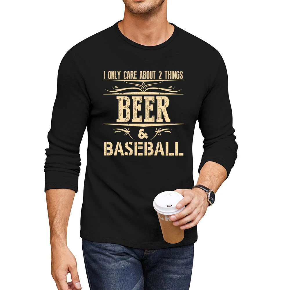 I Only Care About 2 Things Beer And Baseball Men CrewNeck Long Sleeve T-Shirt