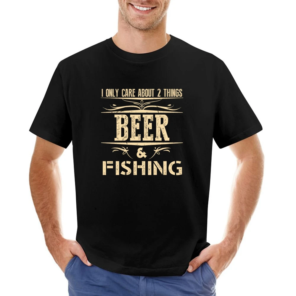 I Only Care About 2 Things Beer And Fishing Asian Size Men T-Shirt