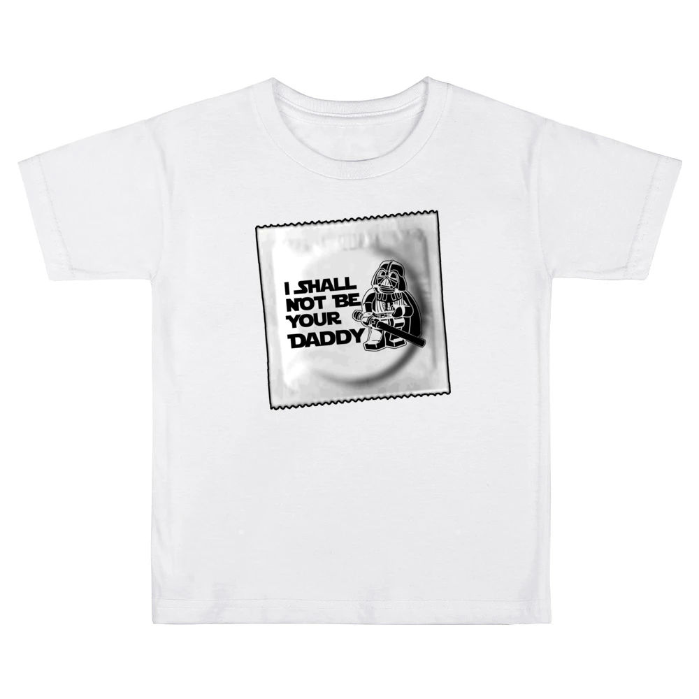I Shall Not Be Your Father Funny Kids Boys Girls T-Shirt
