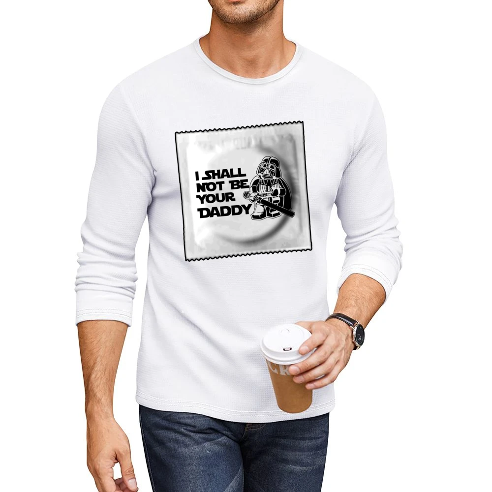 I Shall Not Be Your Father Funny Men CrewNeck Long Sleeve T-Shirt