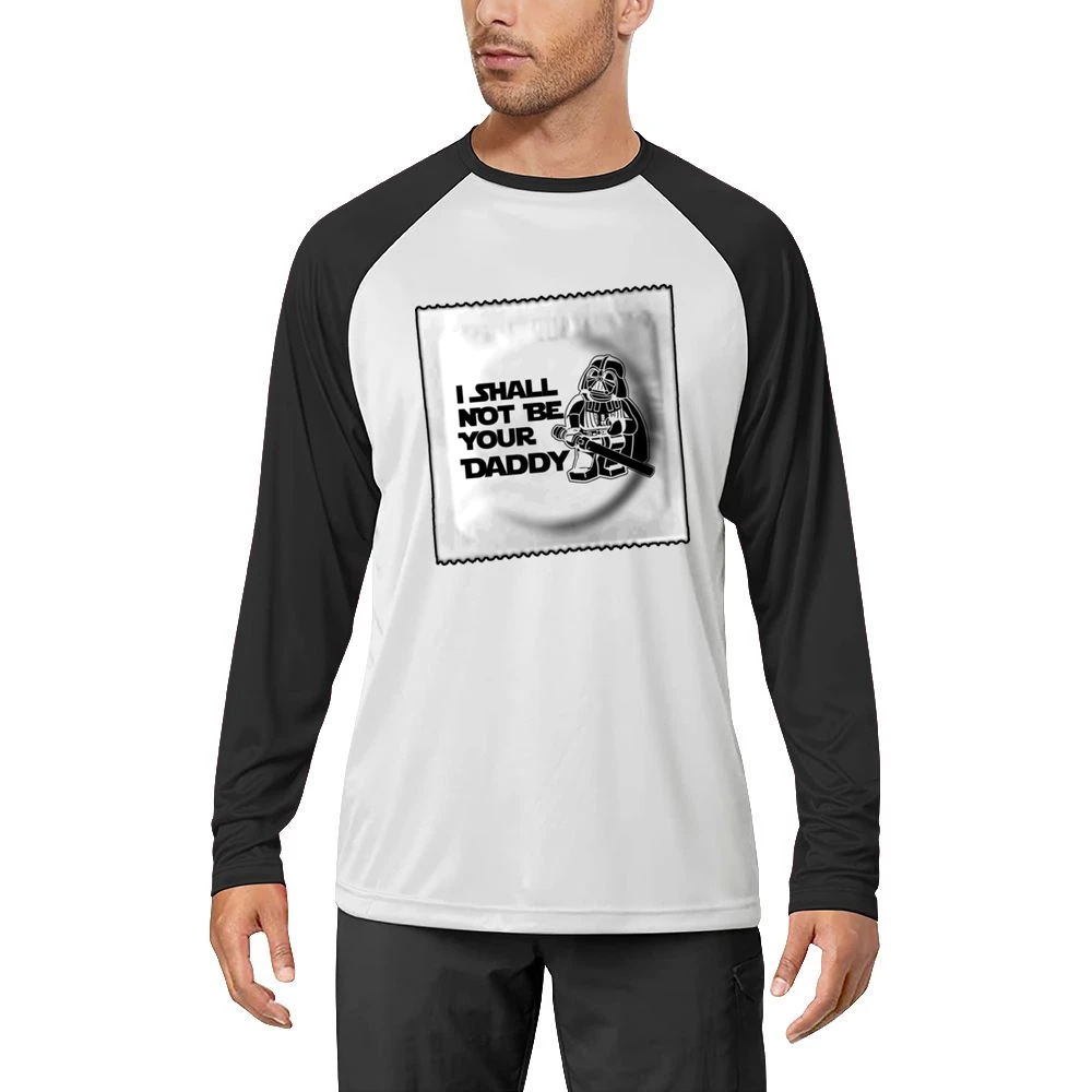 I Shall Not Be Your Father Funny Men Long Sleeve T-Shirt
