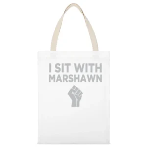 I Sit With Marshawn Lynch Support National Anthem Protest Football T S White Canvas Tote Shopping Bag