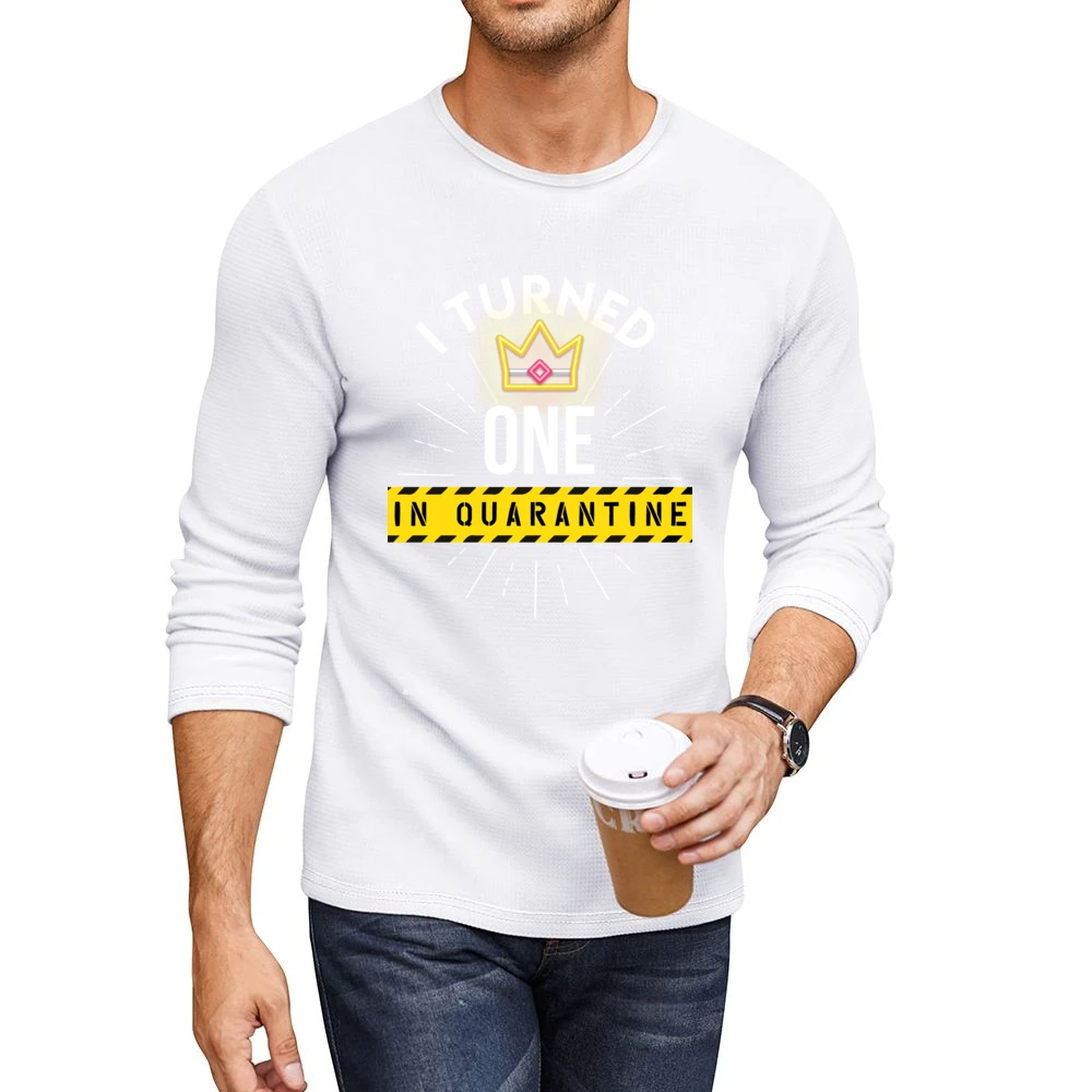I Turned One In Quarantine Baby Men CrewNeck Long Sleeve T-Shirt