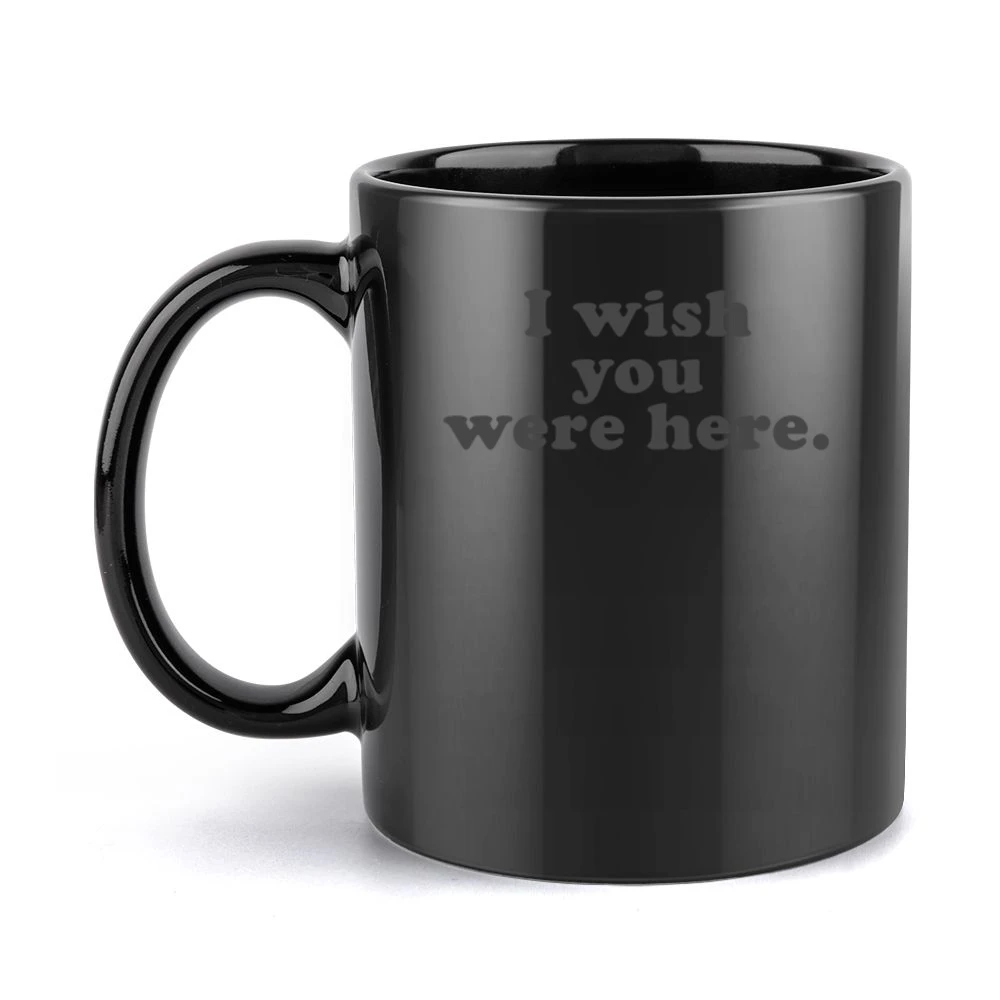 I Wish You Were Here Popular Kate Hudson Fun Celebrity Graphic Tee Shi Black Mug