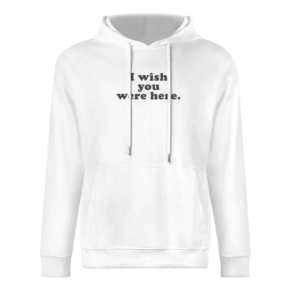 I Wish You Were Here Popular Kate Hudson Fun Celebrity Graphic Tee Shi European Size Men Hoodie
