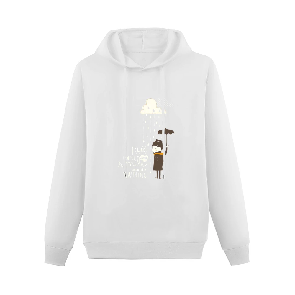 I like people who smile when it's raining Men Hoodie Without Pocket