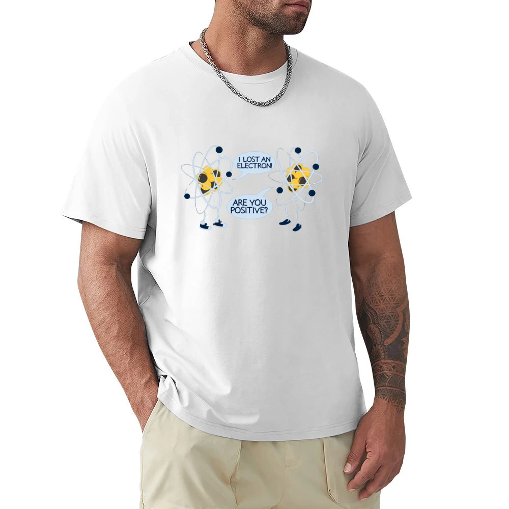 I lost an electron - Are you positive ? funny atom joke Premium Men T-shirt